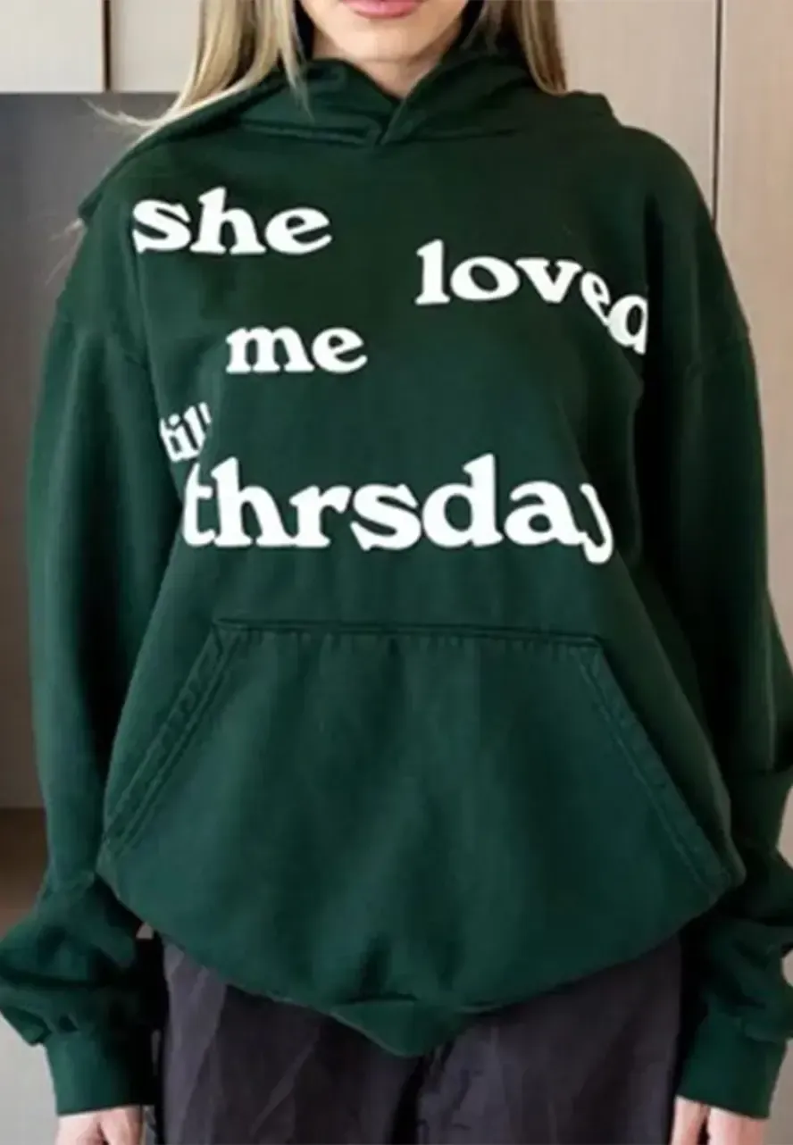 She Loved Me Till Thursday Fleece Hoodie she loved me till thursday green hoodie