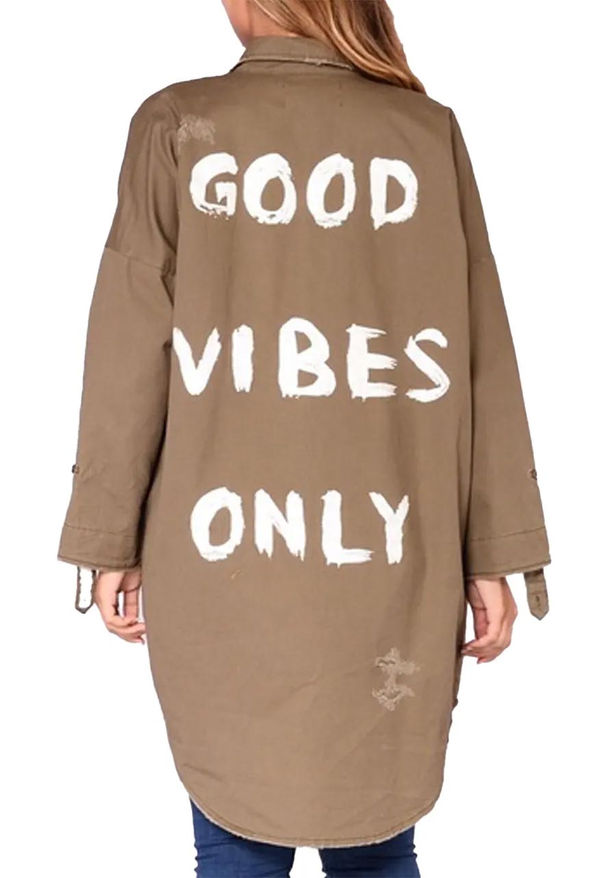 Holi Slay Good Vibes Only Jacket Holi Slay Good Vibes Only Jacket